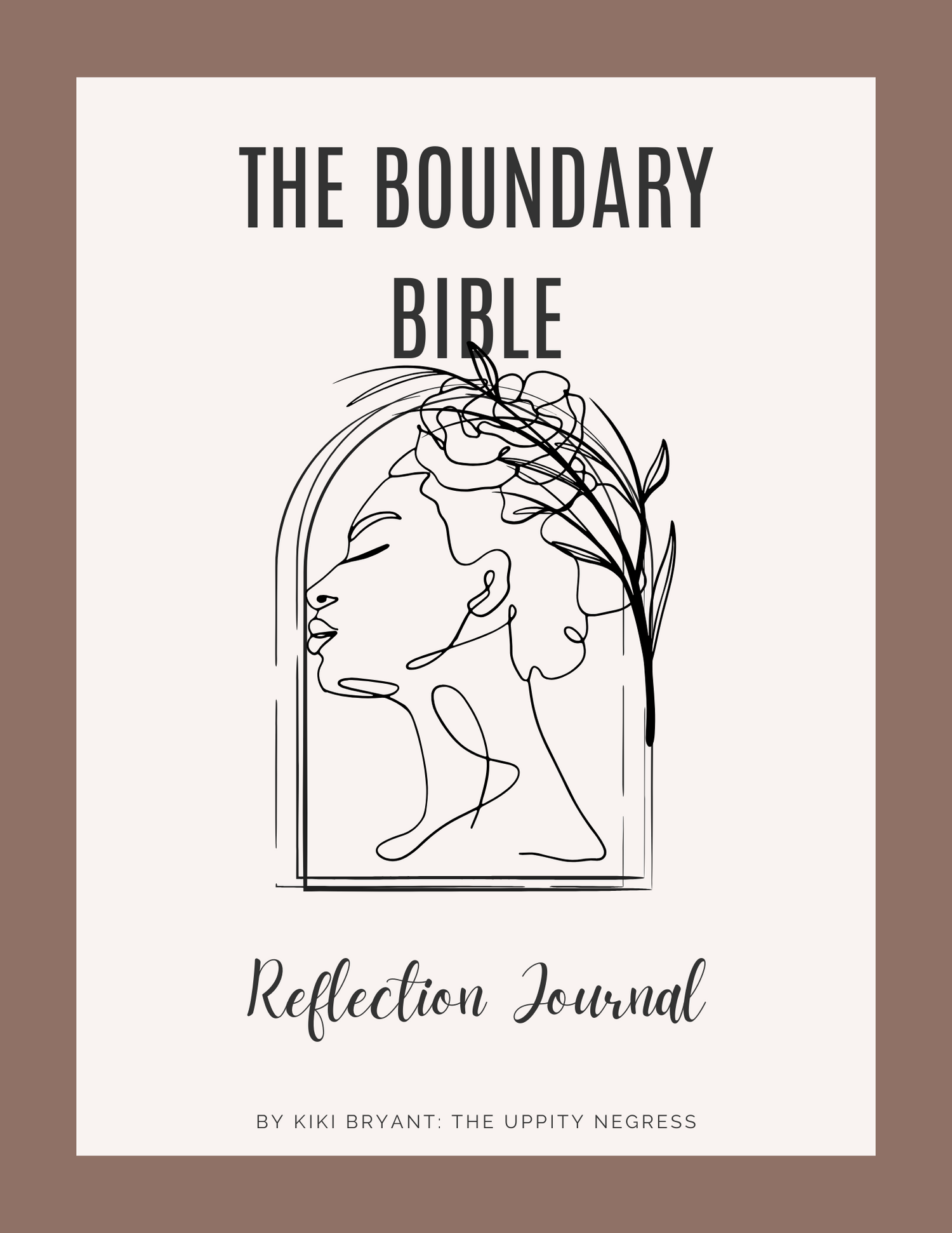 The Boundary Bible Reflection Journal