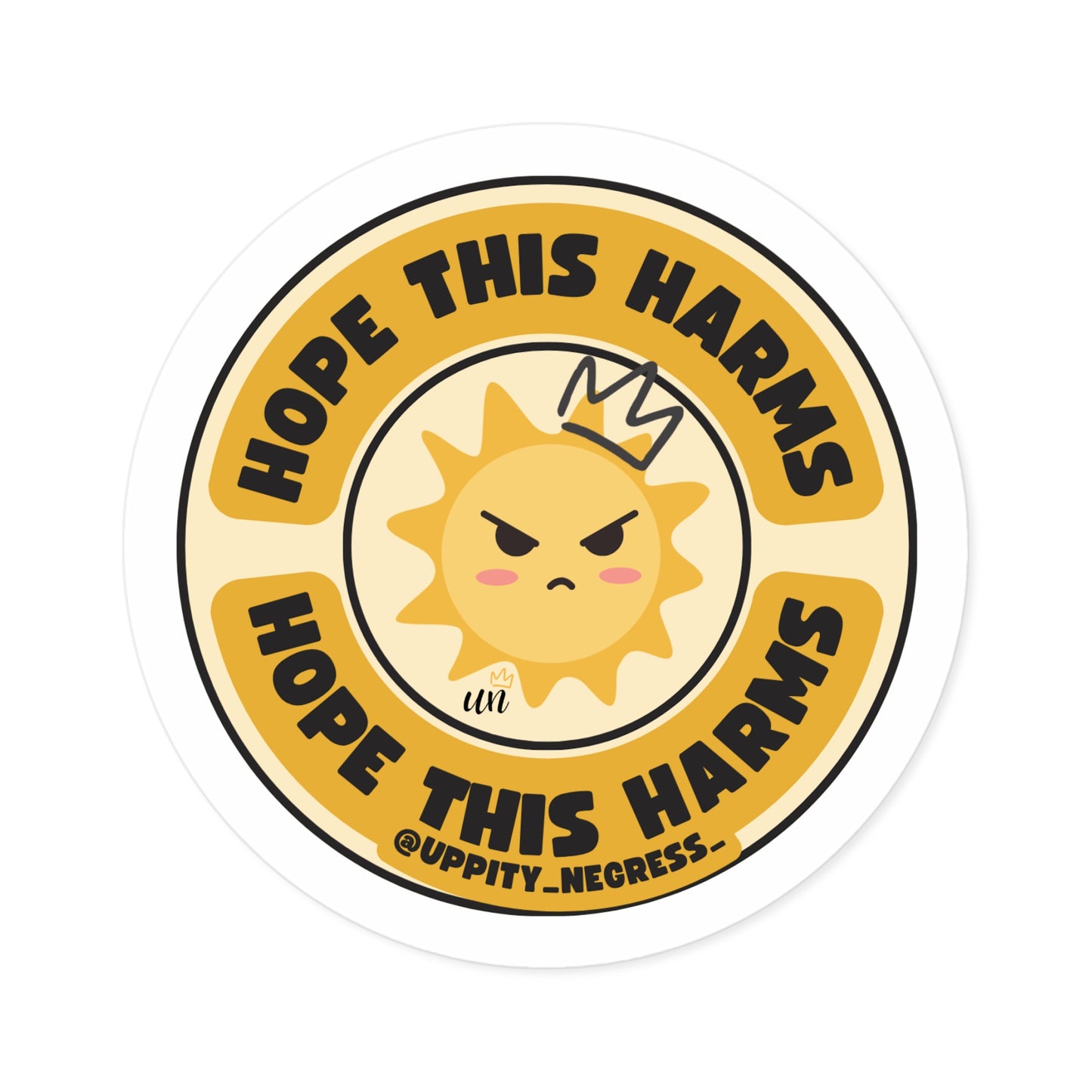 "Hope This Harms" Round Stickers, Indoor\Outdoor