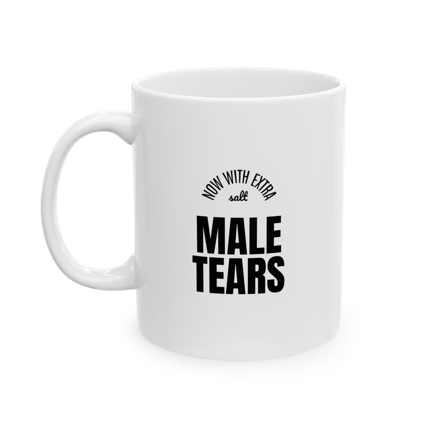 Male Tears Logo Mug | Ceramic Coffee Cup 11oz 15oz